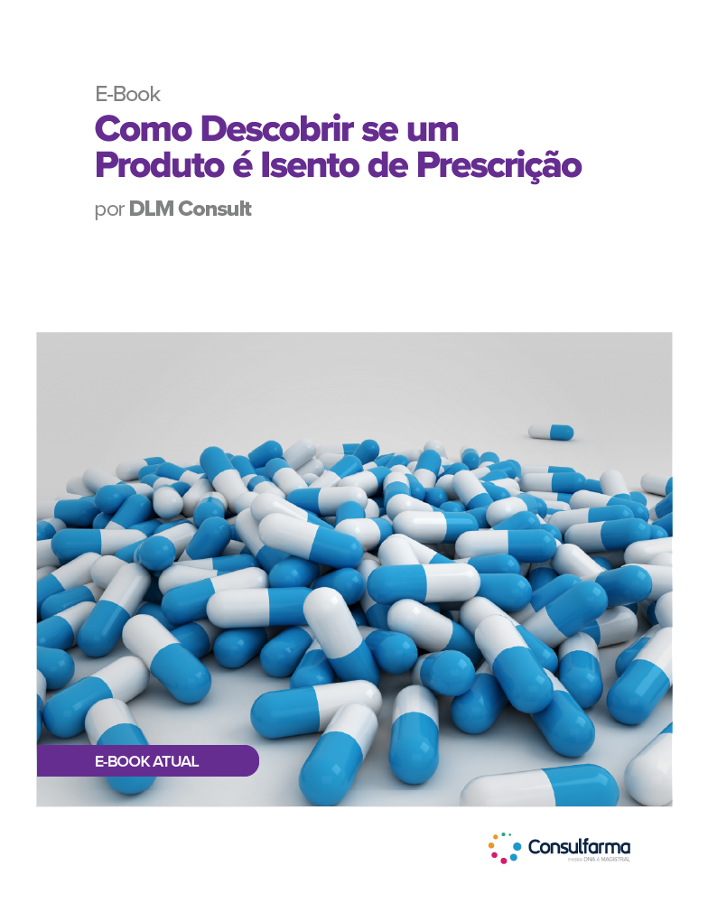 E-book Como Descobrir se um Produto é Isento de Prescrição Médica